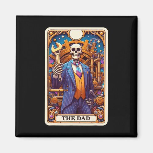 The Dad Tarot Card Skeleton Fathers Day Daddy Byby Magnet