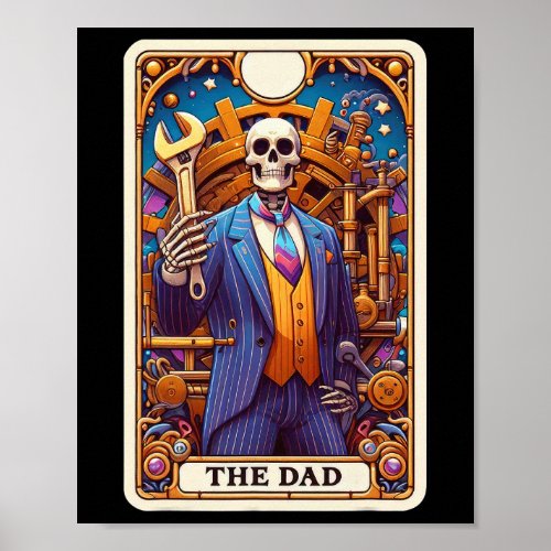The Dad Tarot Card Skeleton Fathers Day Daddy Byby Poster