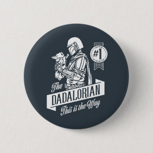 The Dadalorian This is the Way Button