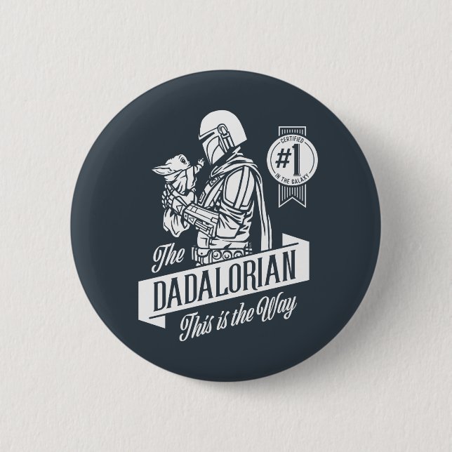 The Dadalorian This is the Way Button (Front)