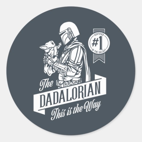 The Dadalorian This is the Way Classic Round Sticker