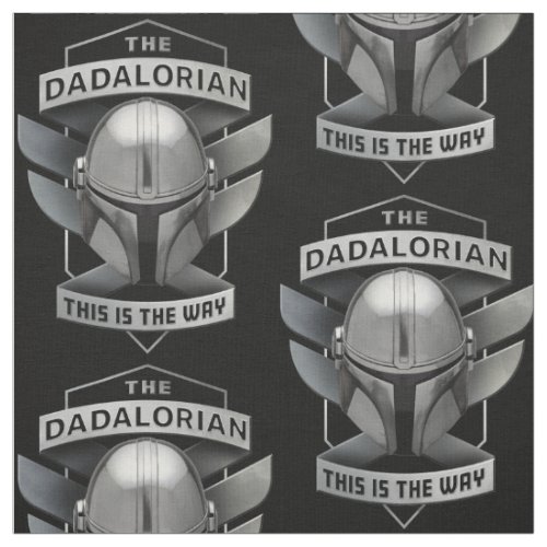 The Dadalorian _ This Is The Way Fabric