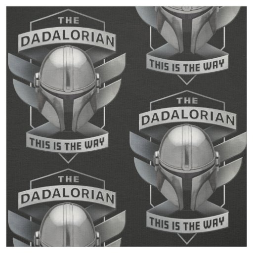 The Dadalorian - This Is The Way Fabric