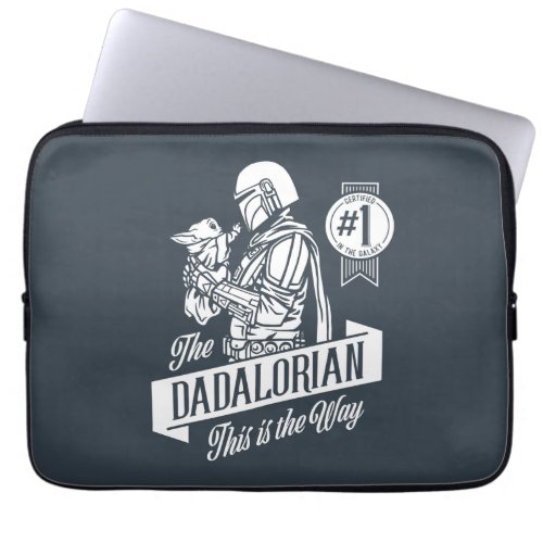 The Dadalorian This is the Way Laptop Sleeve