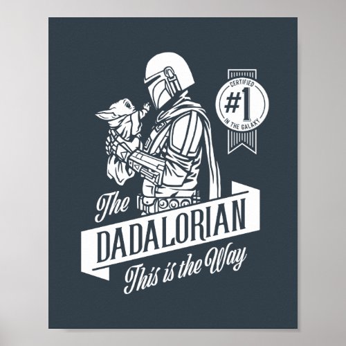 The Dadalorian This is the Way Poster