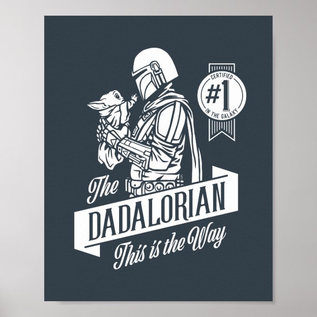 The Dadalorian This is the Way Poster (Front)