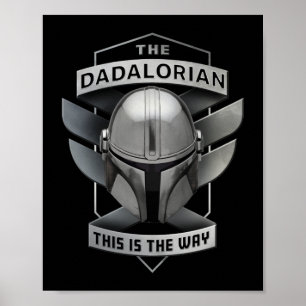 The Dadalorian - This Is The Way Poster