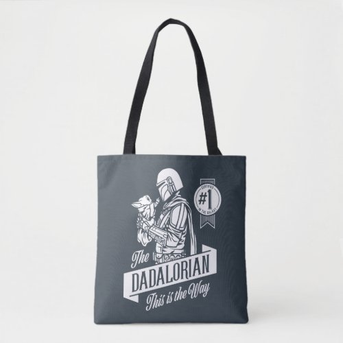 The Dadalorian This is the Way Tote Bag