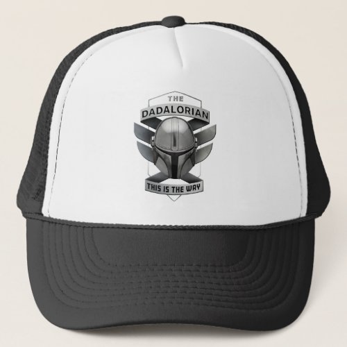 The Dadalorian _ This Is The Way Trucker Hat