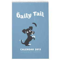 The Daily Tail Calendar 2013