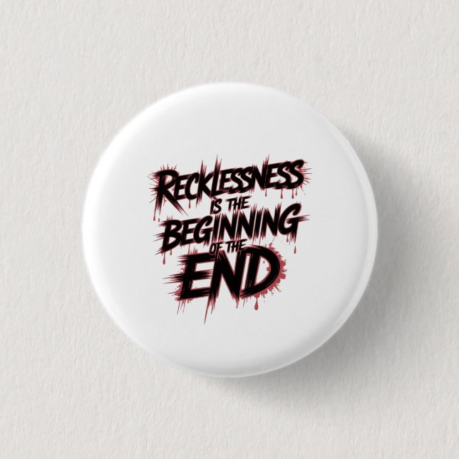 The Danger of Reckless Leadership Button (Front)
