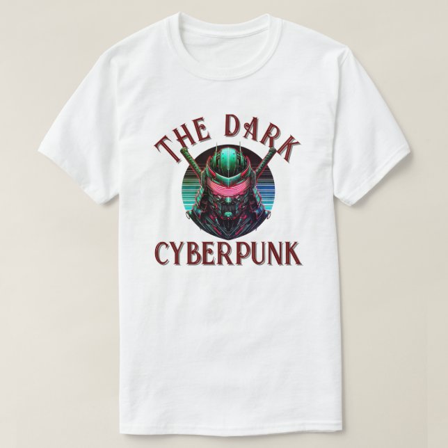 The Dark Cyberpunk T-Shirt (Design Front)