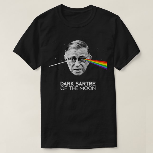 The Dark Sartre Of The Moon T-Shirt (Design Front)