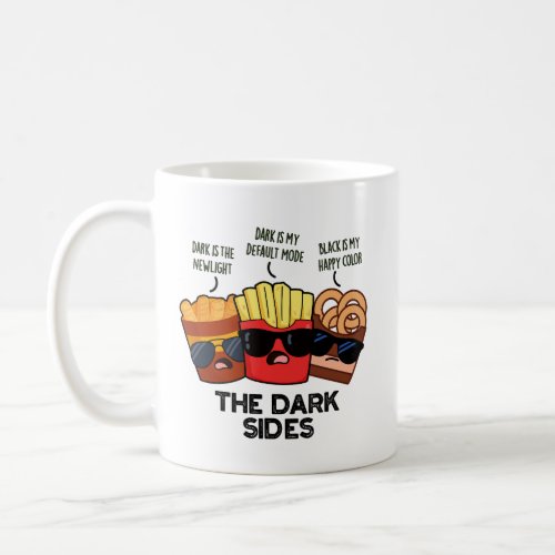 The Dark Sides Funny Fast Food Puns  Coffee Mug