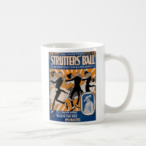 The Darktown Strutter Ball Coffee Mug