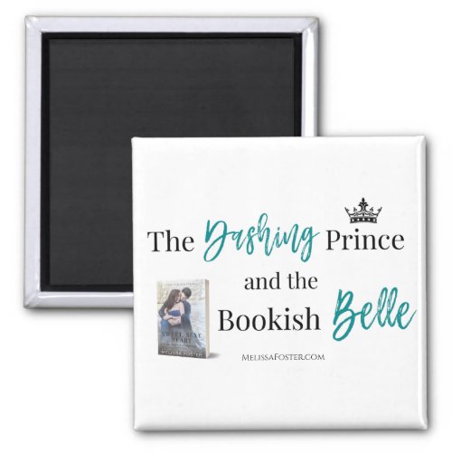 The Dashing Prince and the Bookish Belle Magnet