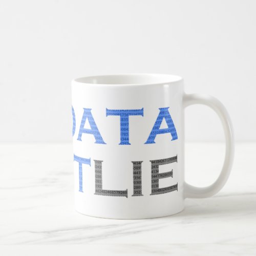 The Data Dont Lie Mug