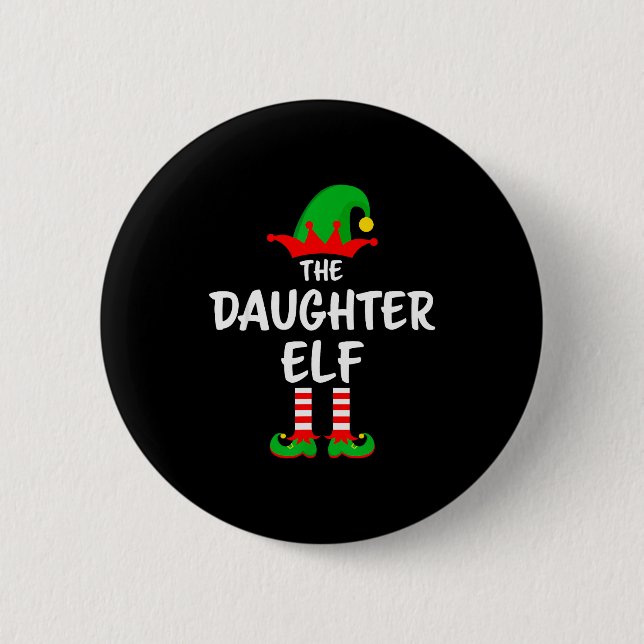 The Daughter Elf Matching Family Christmas  Button (Front)