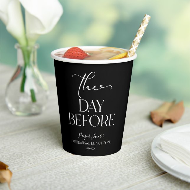 The Day Before Minimal Wedding Rehearsal Luncheon Paper Cups (Insitu)