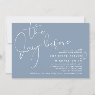 The Day Before, Wedding Rehearsal Dinner or Brunch Invitation