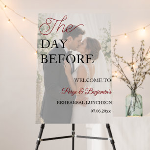 The Day Before Wedding Rehearsal Luncheon Foam Board