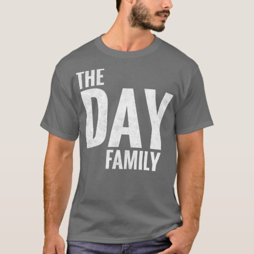 The Day Family Day Surname Day Last name 1 T_Shirt