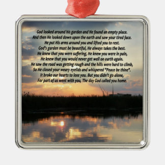 The day God called you home Metal Ornament
