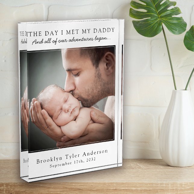 The Day I Met My Daddy Photo Father's Day Keepsake (Creator Uploaded)