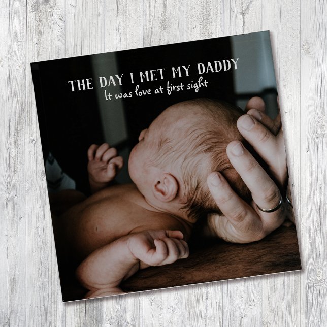 The Day I Met My Daddy Photo First Father's Day Paperweight (Creator Uploaded)