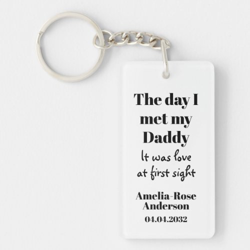 The Day I Met My Daddy Photo Keepsake Keychain