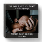 The Day I Met My Daddy Photo New Father Gift