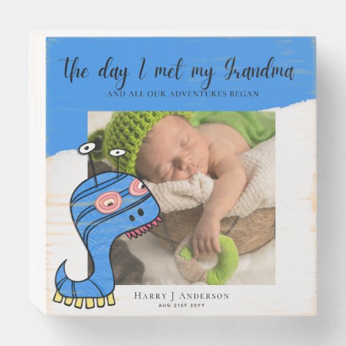 The Day I Met My Grandma Mama Baby PHOTO Gift Wooden Box Sign