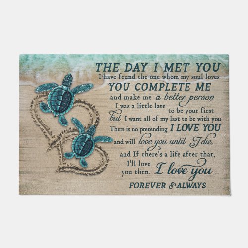 The Day I Met You You Complete Me Doormat