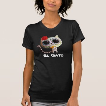The Day Of The Dead Cute Cat T-shirt by partymonster at Zazzle