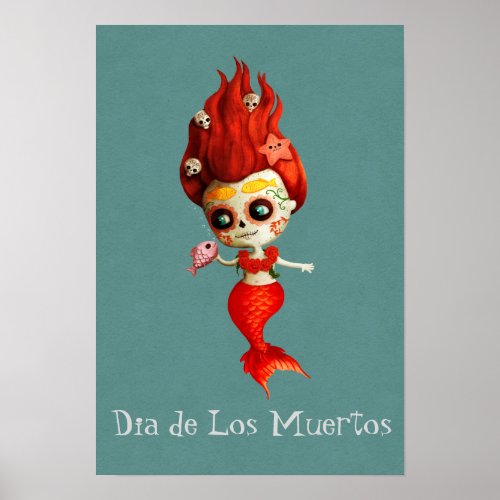 The Day of The Dead Mermaid Poster