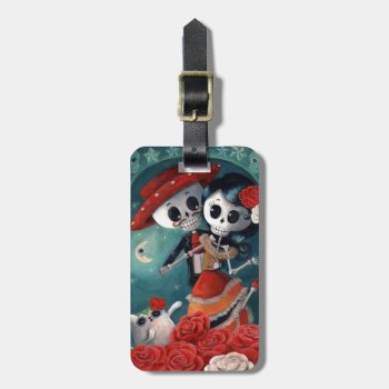 The Day Of The Dead Skeleton Lovers Luggage Tag by colonelle at Zazzle
