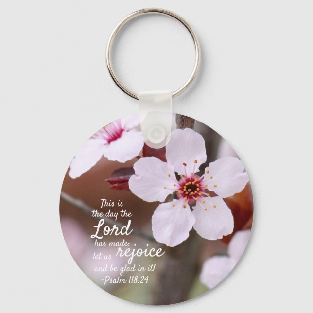 "The Day The Lord Has Made..." Keychain (Front)