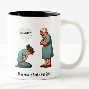 The Day the Nurse Snapped Two-Tone Coffee Mug