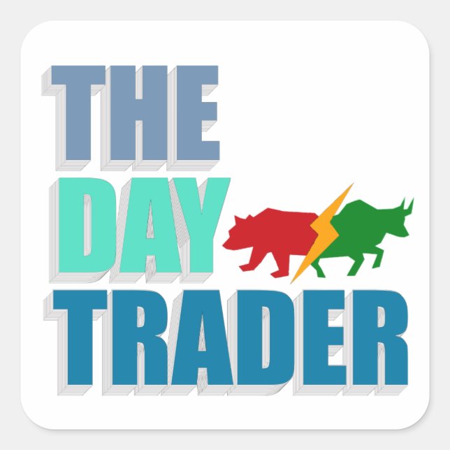 The Day Trader Sticker (Front)