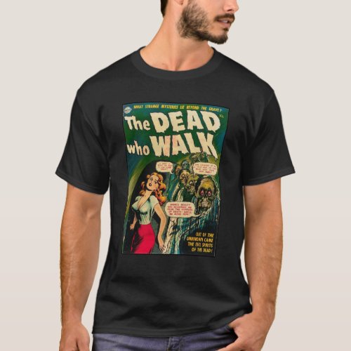 The Dead Who Walk vintage horror comic book T_Shirt