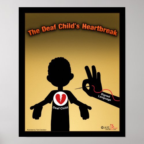 The Deaf Childs Heartbreak Poster
