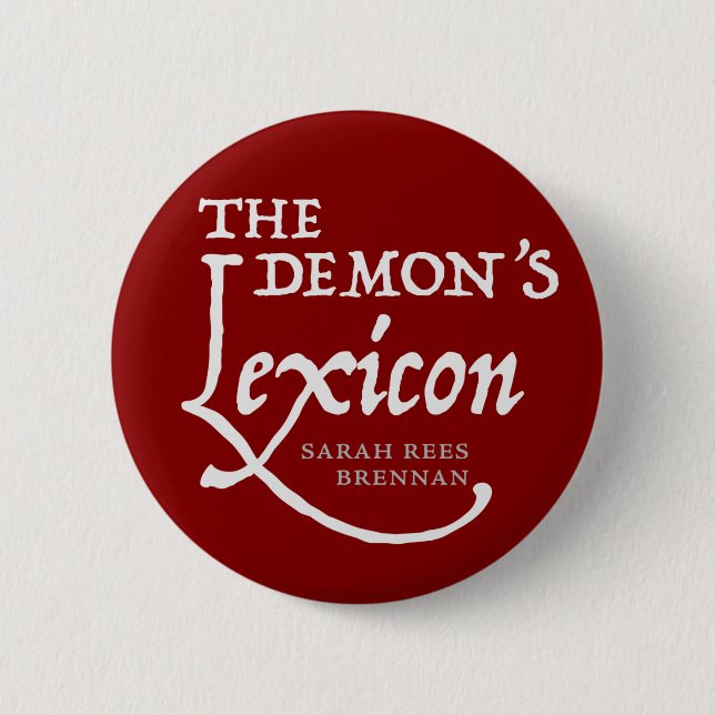 The Demon's Lexicon *BUTTON* Button (Front)