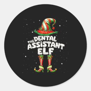 The Dental Istant Elf Family Matching Group Christ Classic Round Sticker