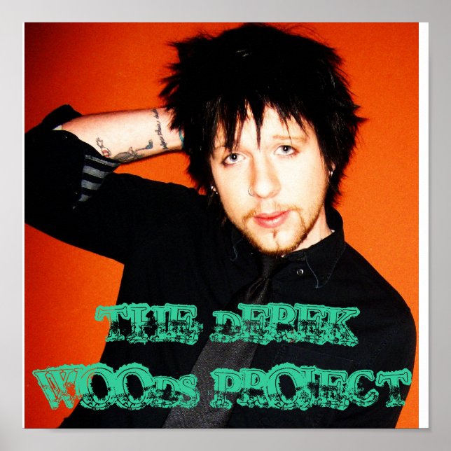 THE DEREK WOODS PROJECT POSTER (Front)