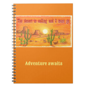 The desert is calling sunset landscape customised notebook
