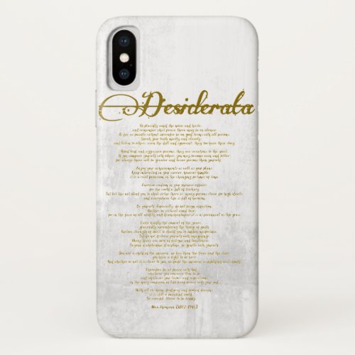 The Desiderata Desired Things iPhone X Case