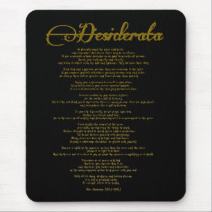 The Desiderata "Desired Things" Mouse Pad