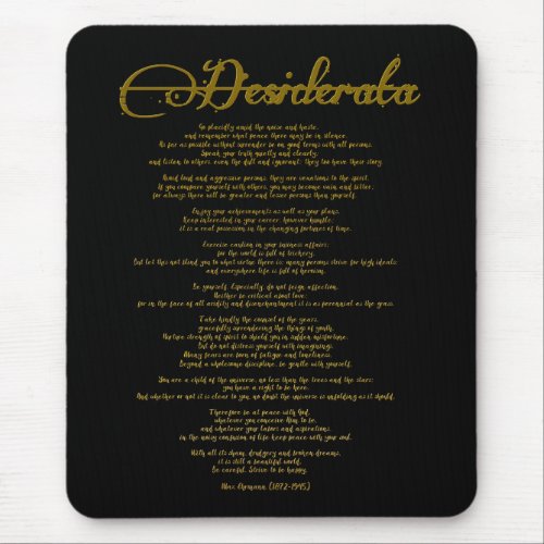 The Desiderata Desired Things Mouse Pad