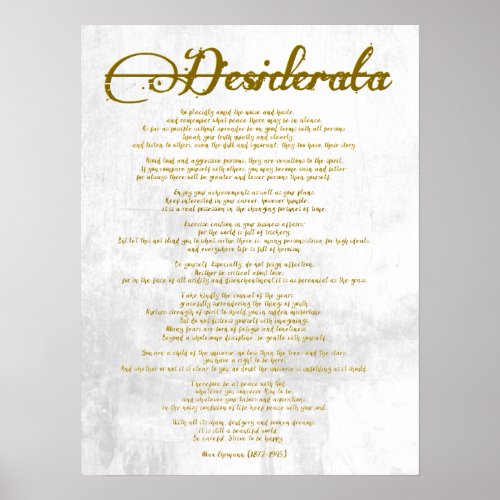 The Desiderata Desired Things Poster