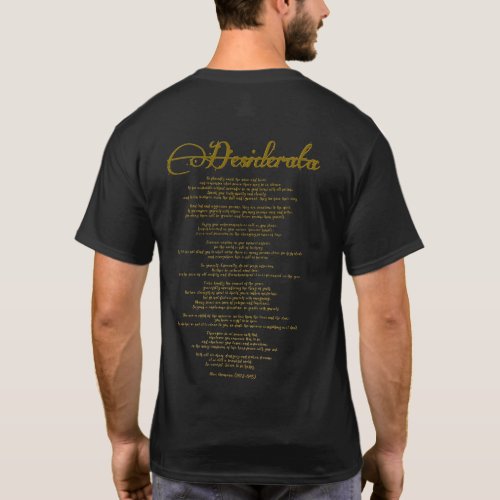 The Desiderata Desired Things T_Shirt